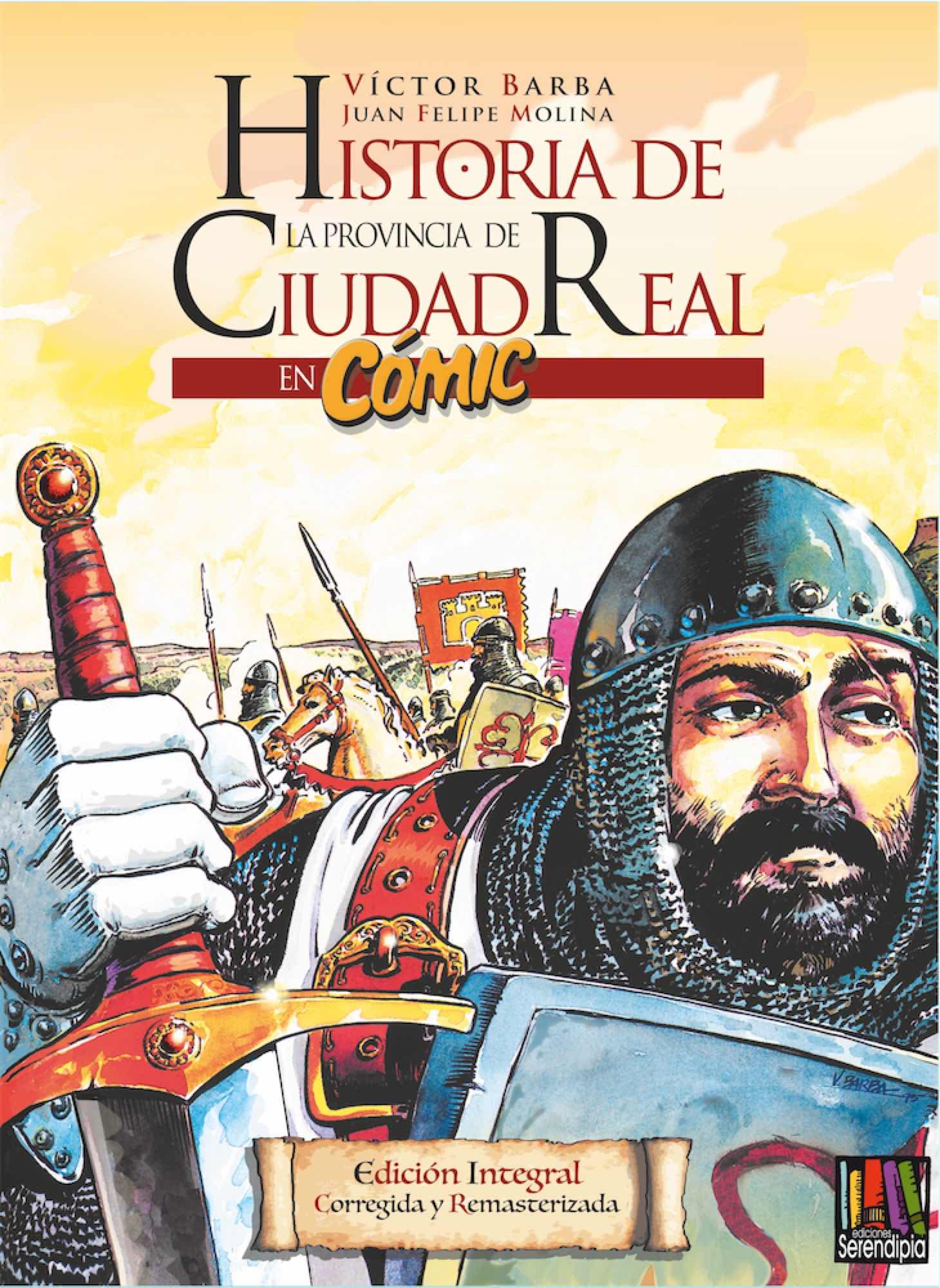 HISTORIA DE LA PROVINCIA DE CIUDAD REAL EN CÓMIC Manga