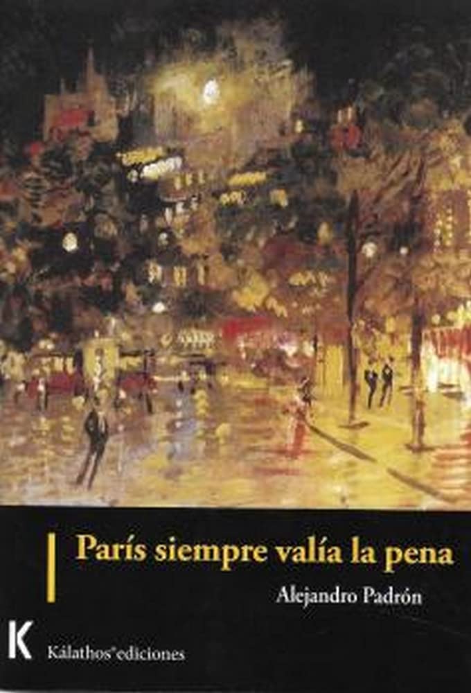 París siempre valía la pena (Narrativa, Band 17) Contemporary literature