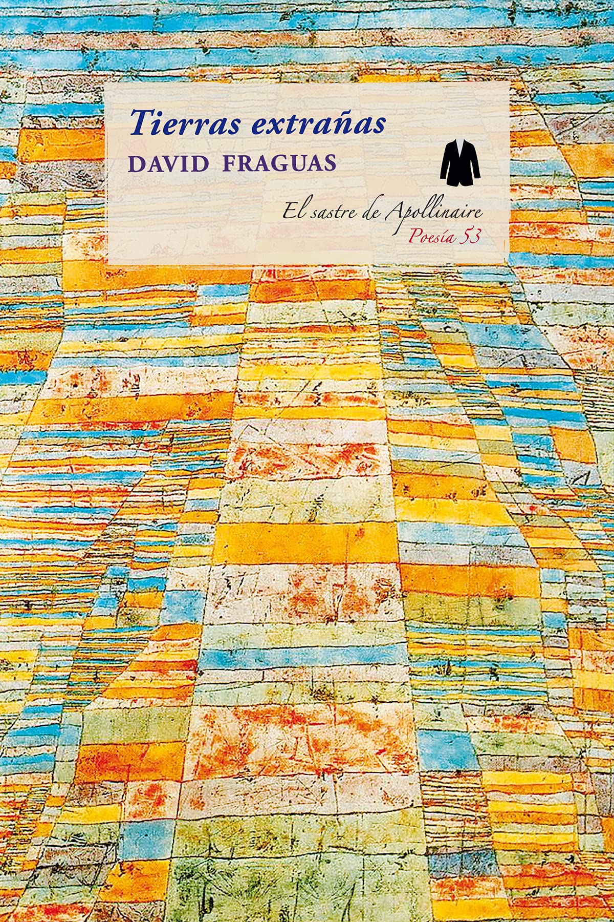 Tierras extrañas (Poesía, Band 53) Books
