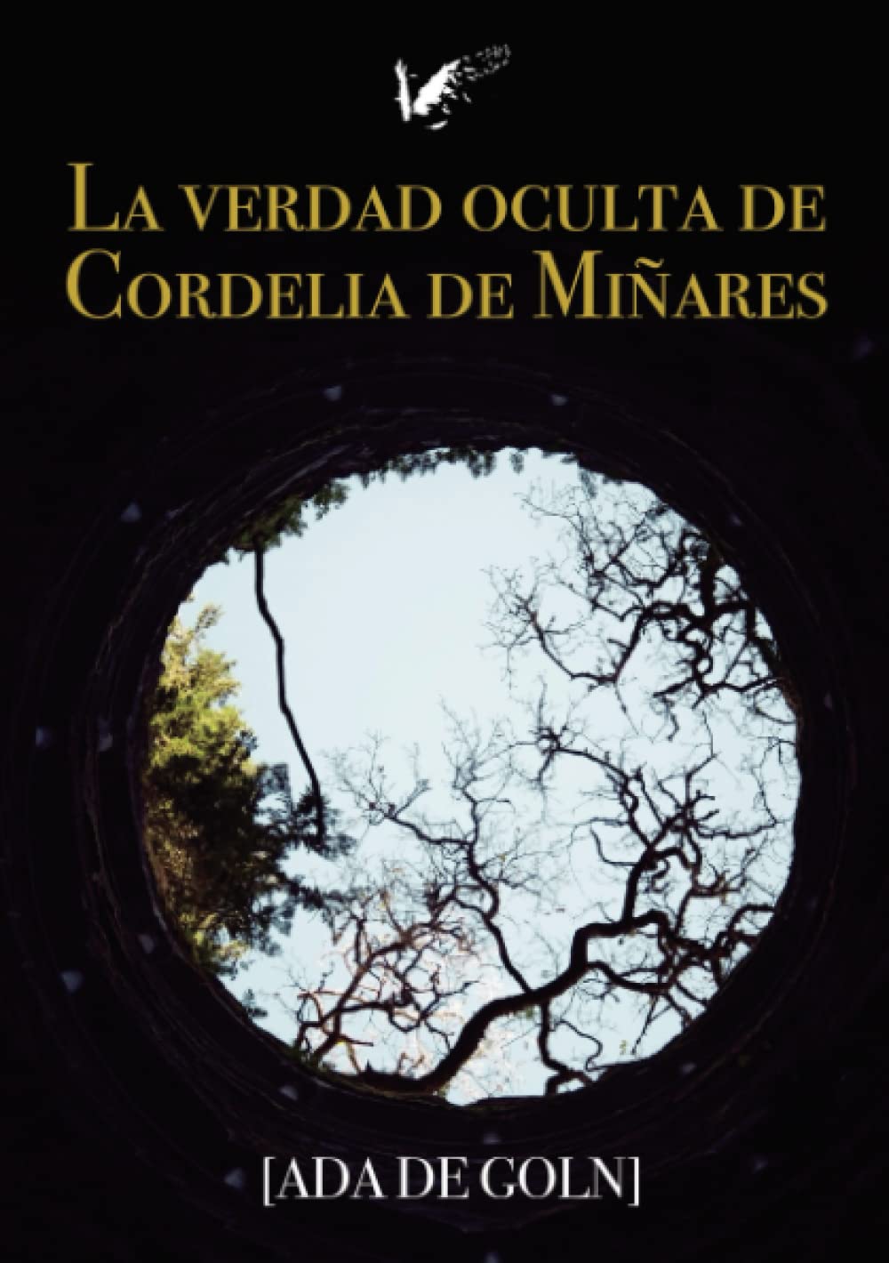 La verdad oculta de Cordelia de Miñares book