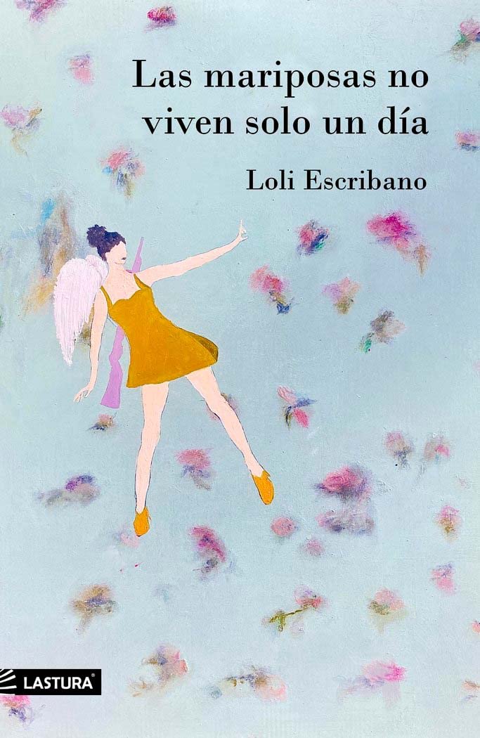 Las mariposas no viven solo un día (Alquisa, Band 45) Contemporary literature