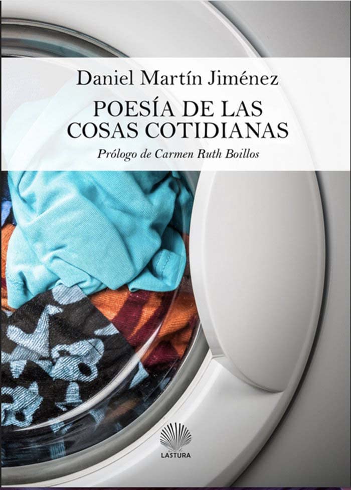 POESÍA DE LAS COSAS COTIDIANAS (Alcalima, Band 188) Poetry