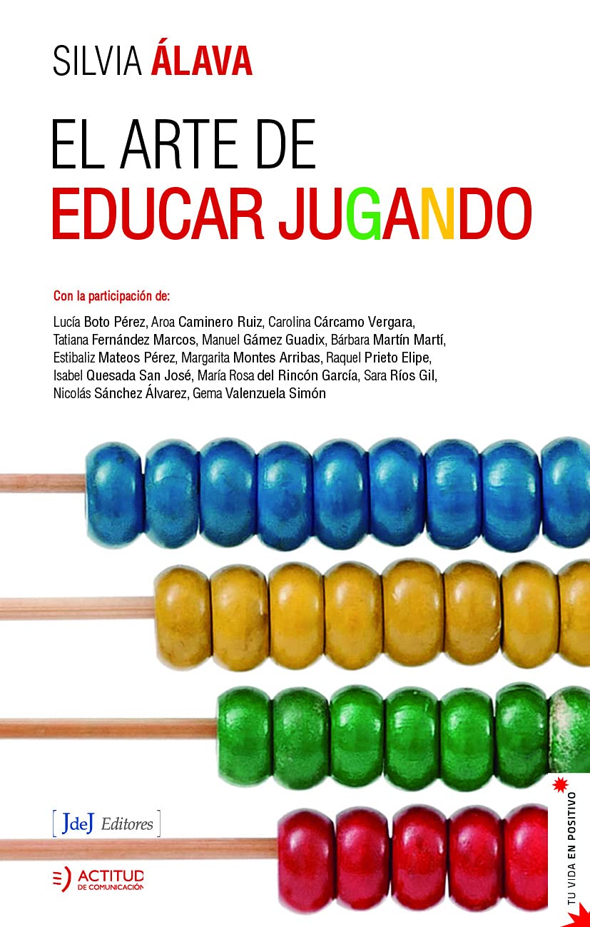 El arte de educar jugando (Tu vida en positivo) Books