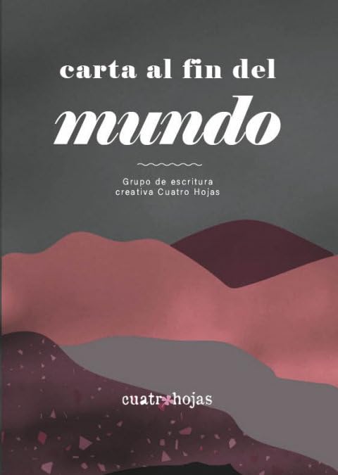 Carta al fin del mundo Contemporary literature