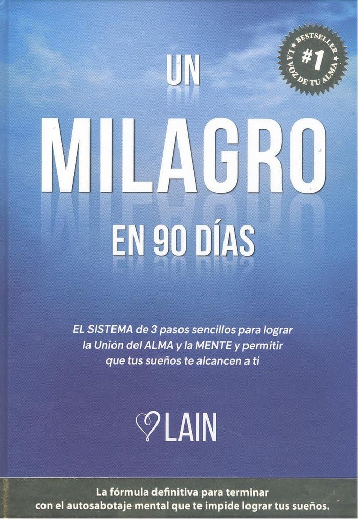 Un milagro en 90 días Books