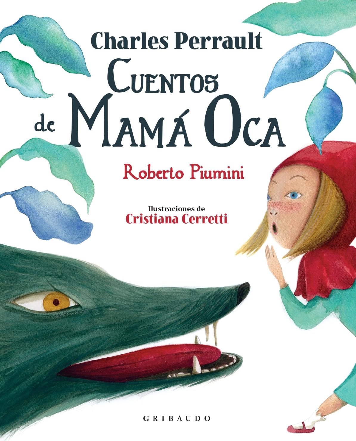 Cuentos de Mamá Oca (Cuentos para todos) Fairy Tales & Legends