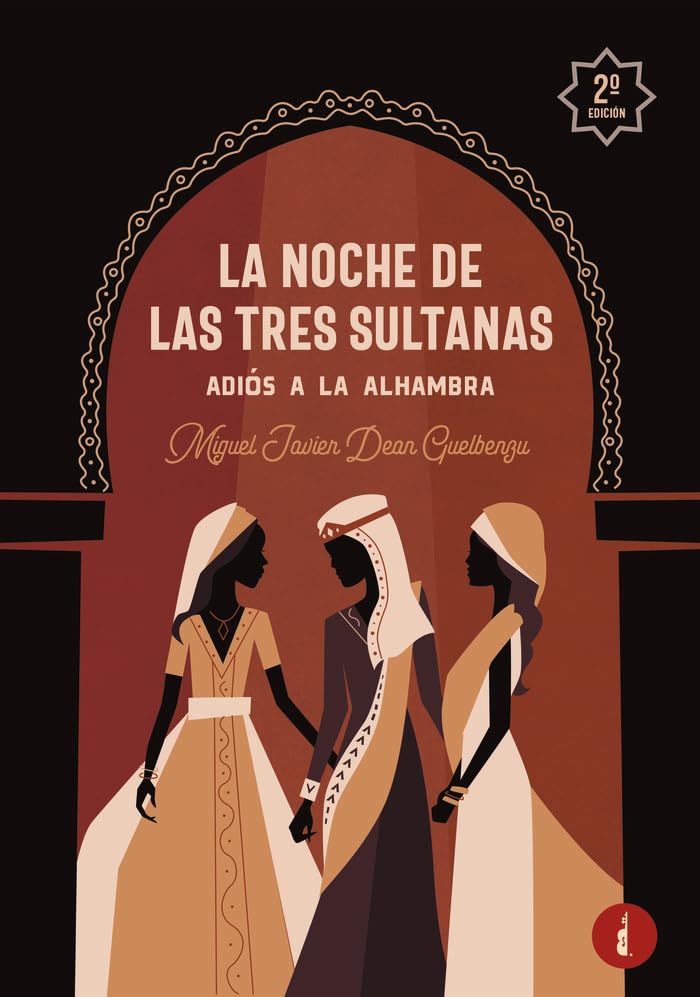 La noche de las tres sultanas Historical Fiction