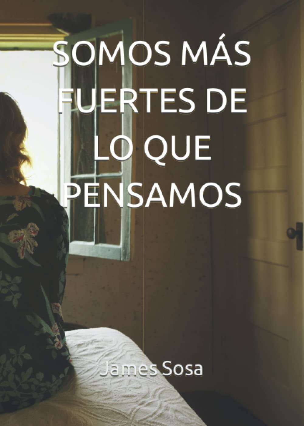 SOMOS MÁS FUERTES DE LO QUE PENSAMOS book