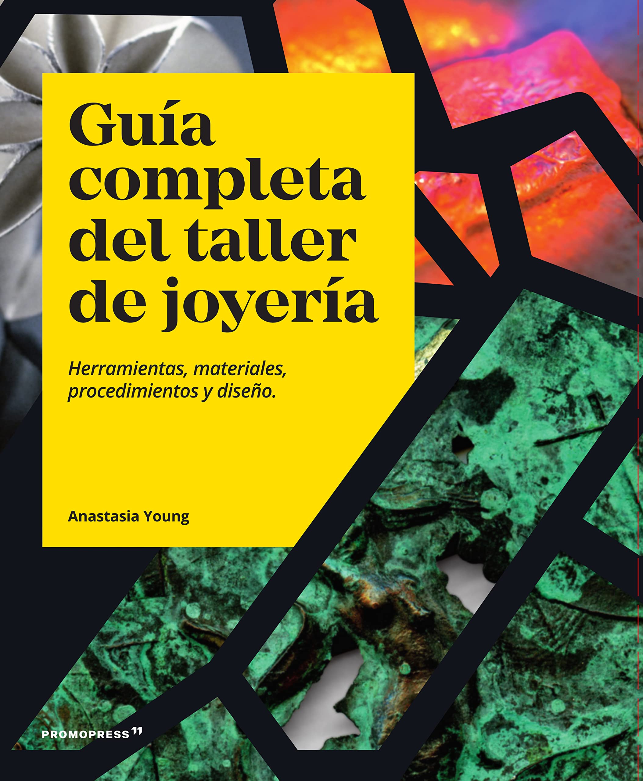 GUÍA COMPLETA DEL TALLER DE JOYERÍA book