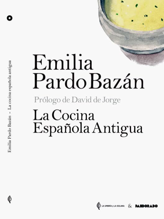 La cocina española antigua (Coleccion ilustrada, Band 3) Living & Furnishing