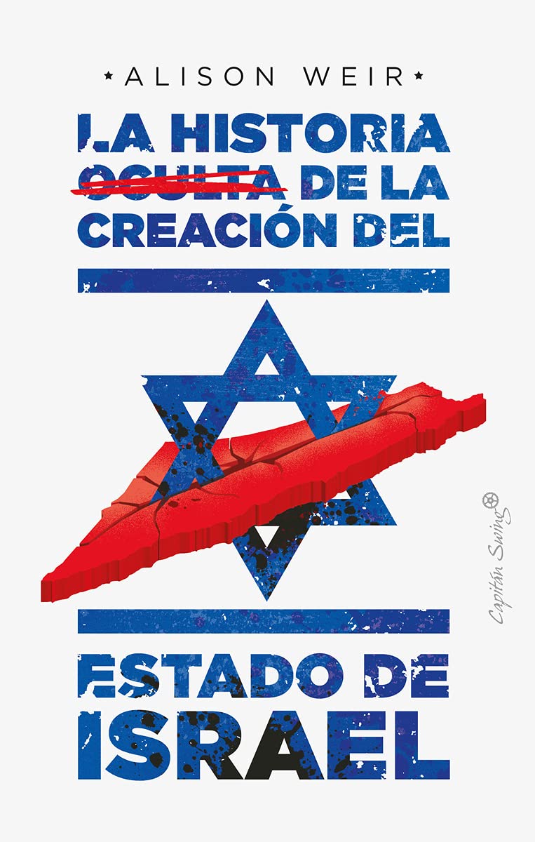 La historia oculta de la creación del Estado de Israel Books