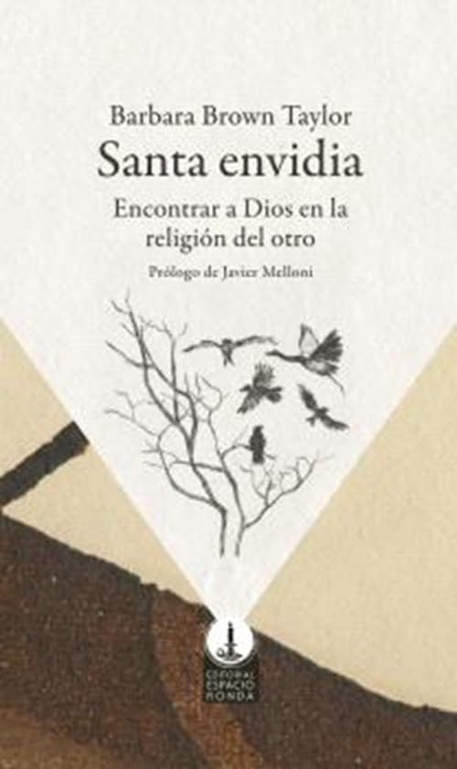 Santa Envidia: Encontrar a Dios en la religión del otro Religion & Esotericism