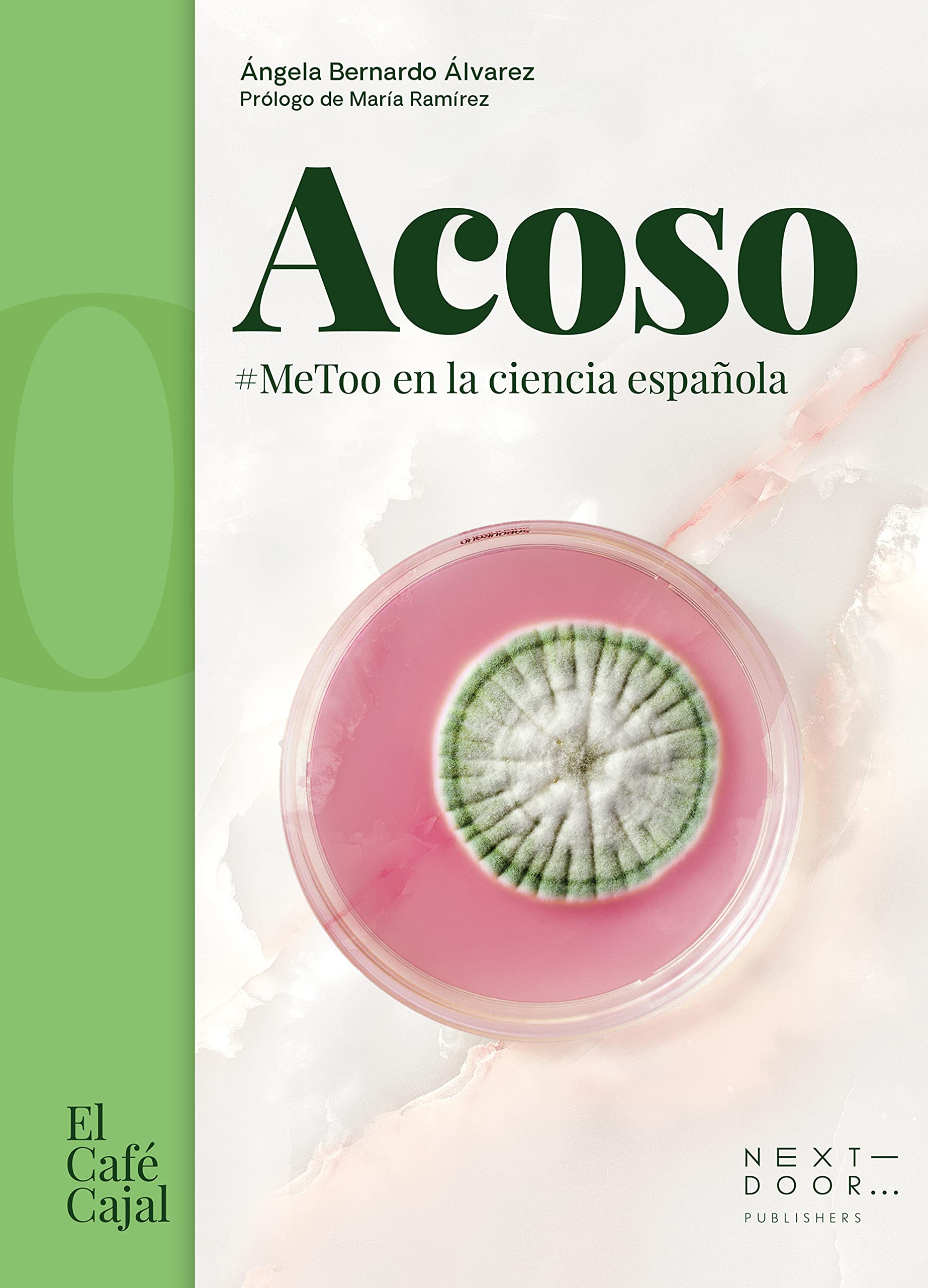Acoso: #Metoo en la ciencia española book
