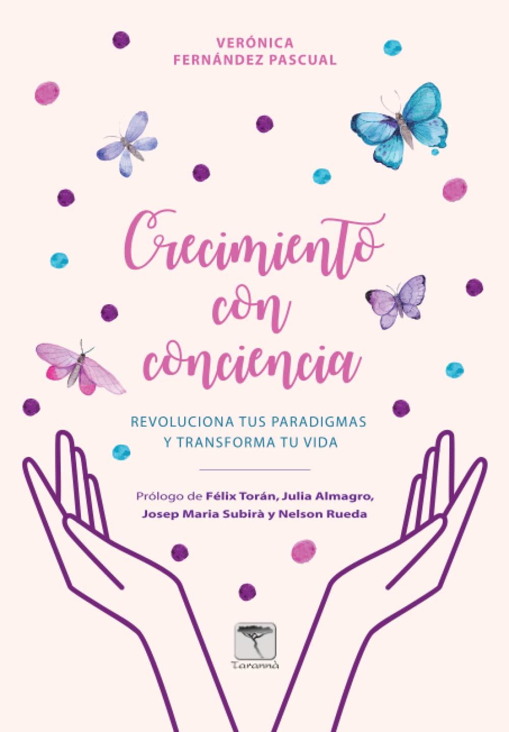 CRECIMIENTO CON CONCIENCIA: Revoluciona tus paradigmas y transforma tu vida book