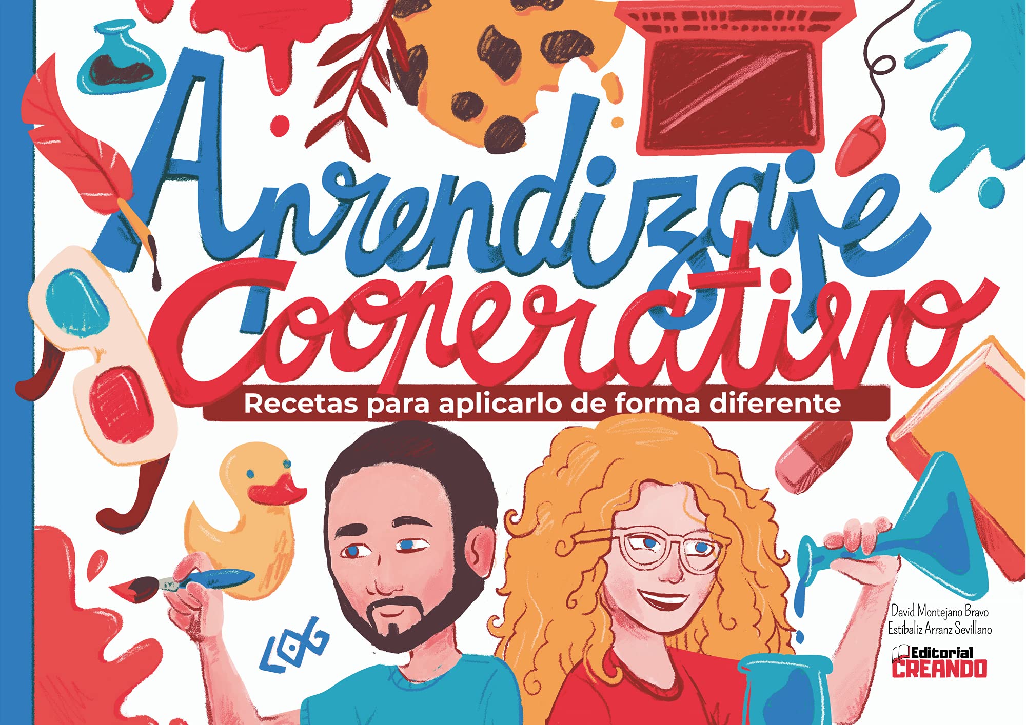 Aprendizaje Cooperativo: Recetas para aplicarlo de forma diferente book