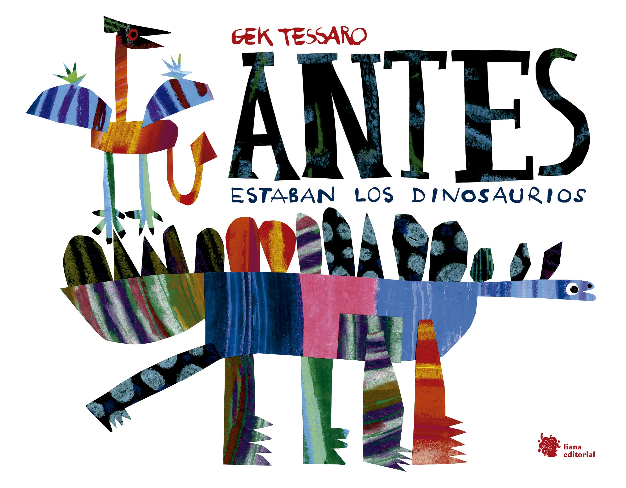 Antes estaban los dinosaurios book