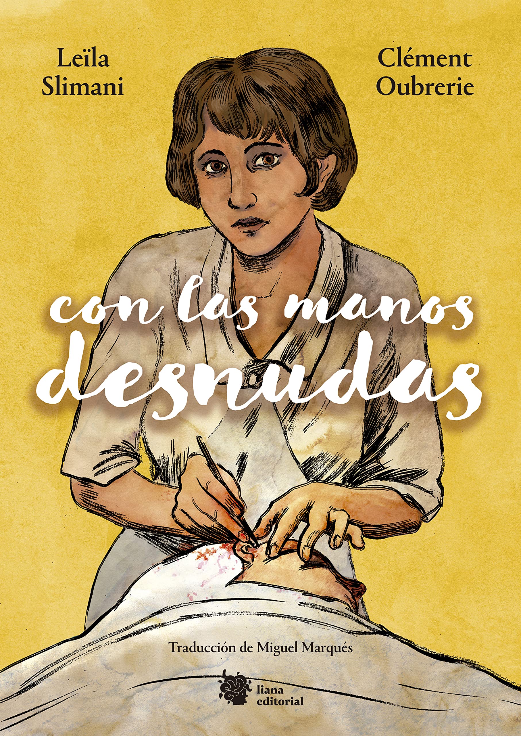Con las manos desnudas (Bromelia, Band 15) Medicine