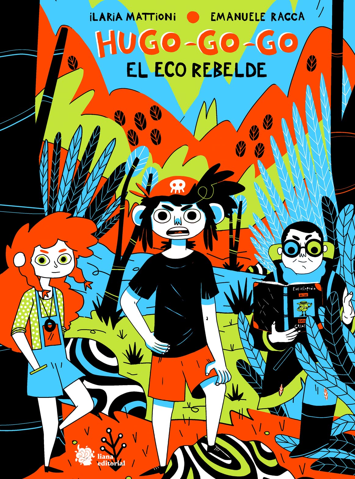 Hugo-go-go: El eco rebelde (El manglar, Band 11) Manga
