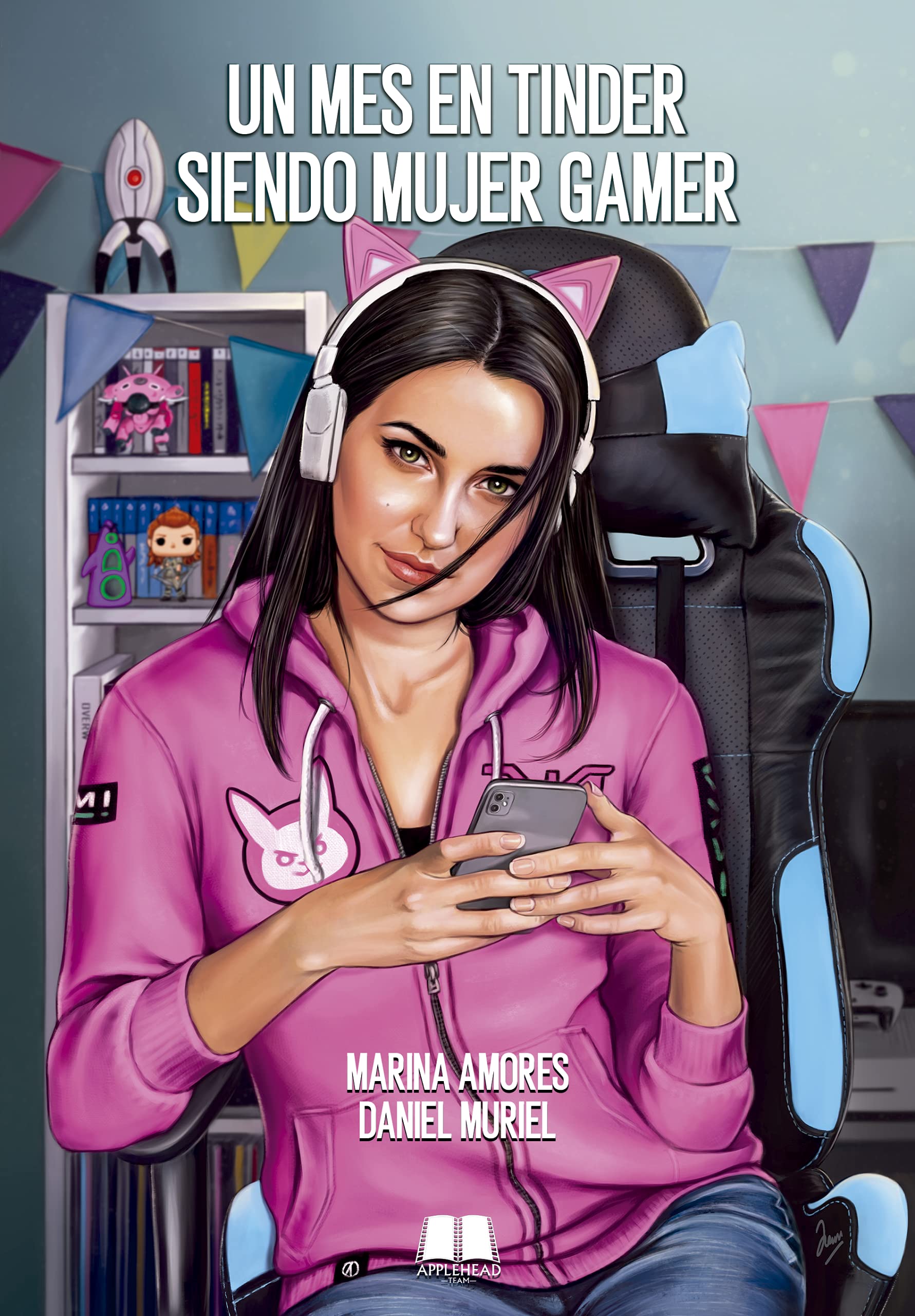 Un mes en Tinder siendo mujer gamer book