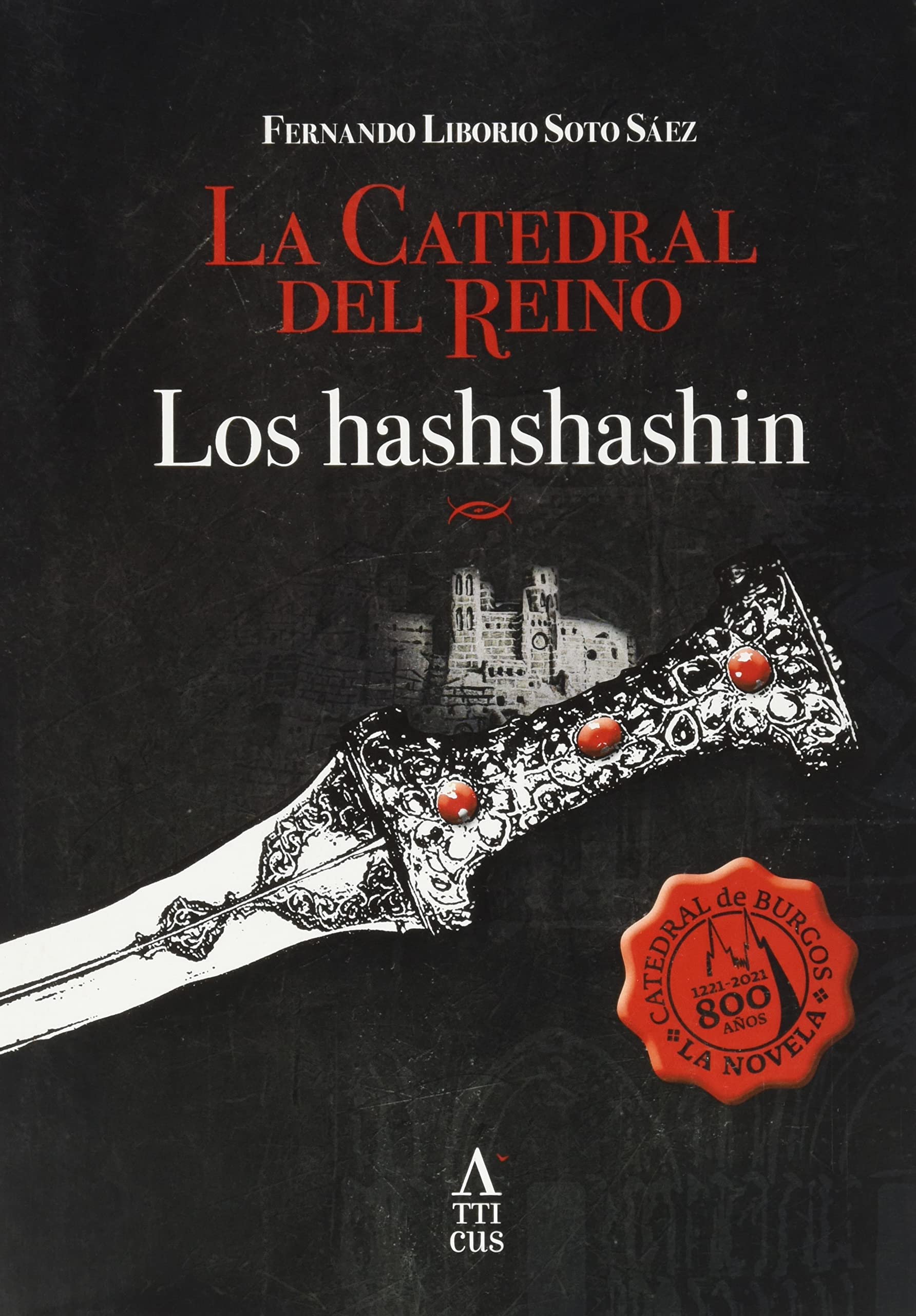 La catedral del reino : el Hashshashín book
