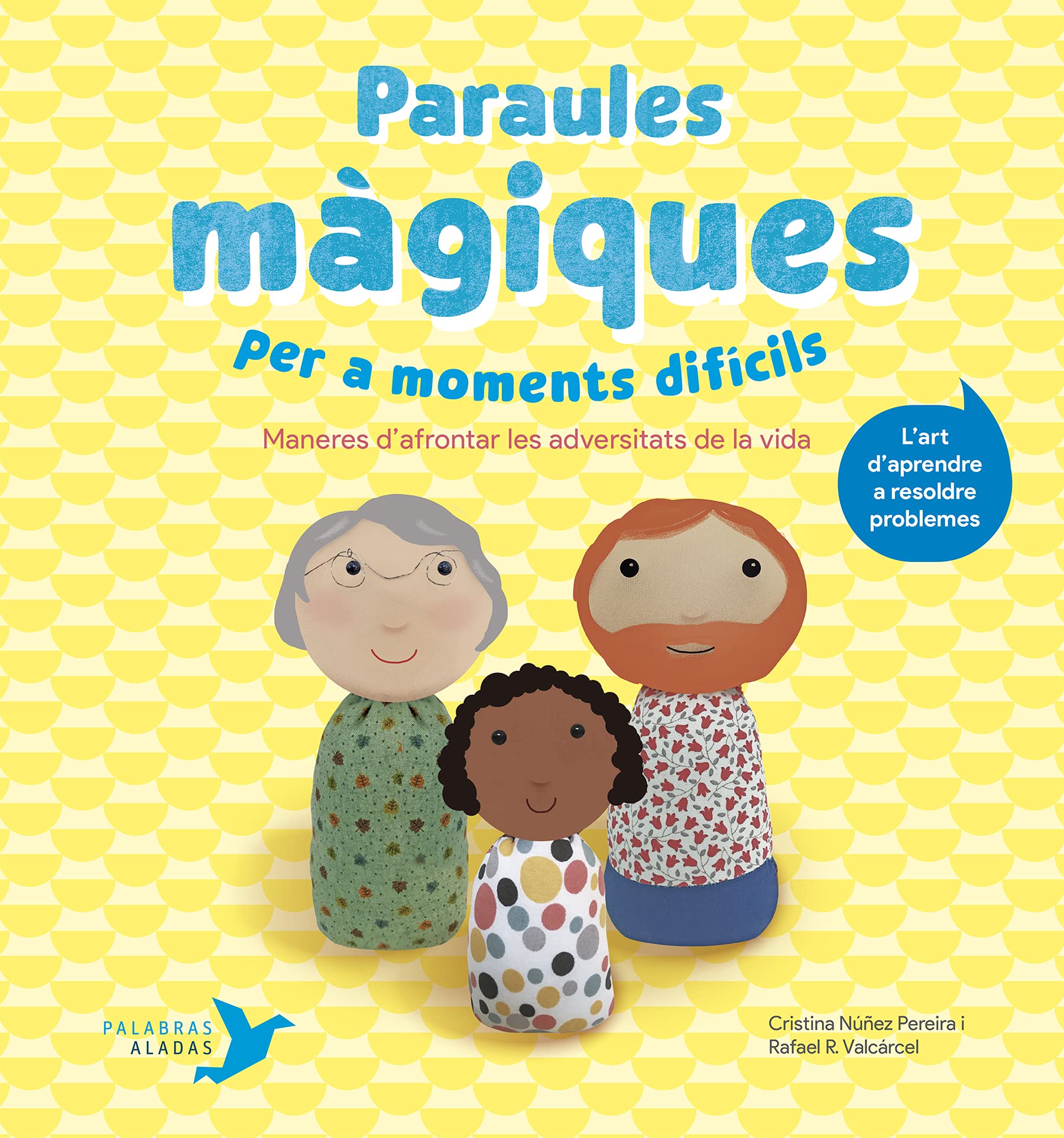 Paraules màgiques per a moments difícils: Maneres d’afrontar les adversitats de la vida Religion & Esotericism