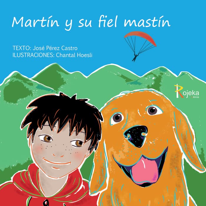 MARTIN Y SU FIEL MASTIN book