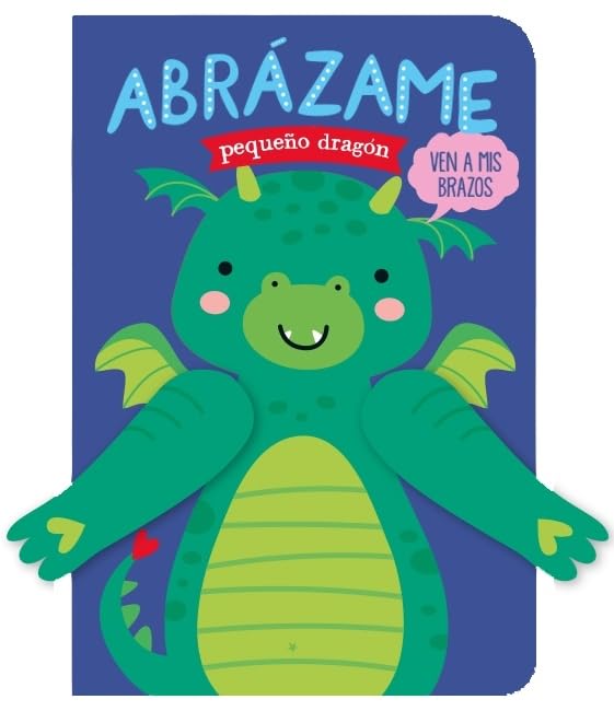 Abrázame pequeño dragón book