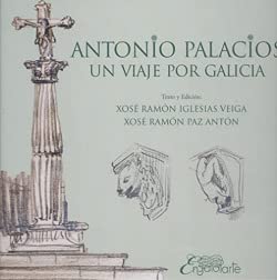 Antonio palacios:un viaje por galicia book