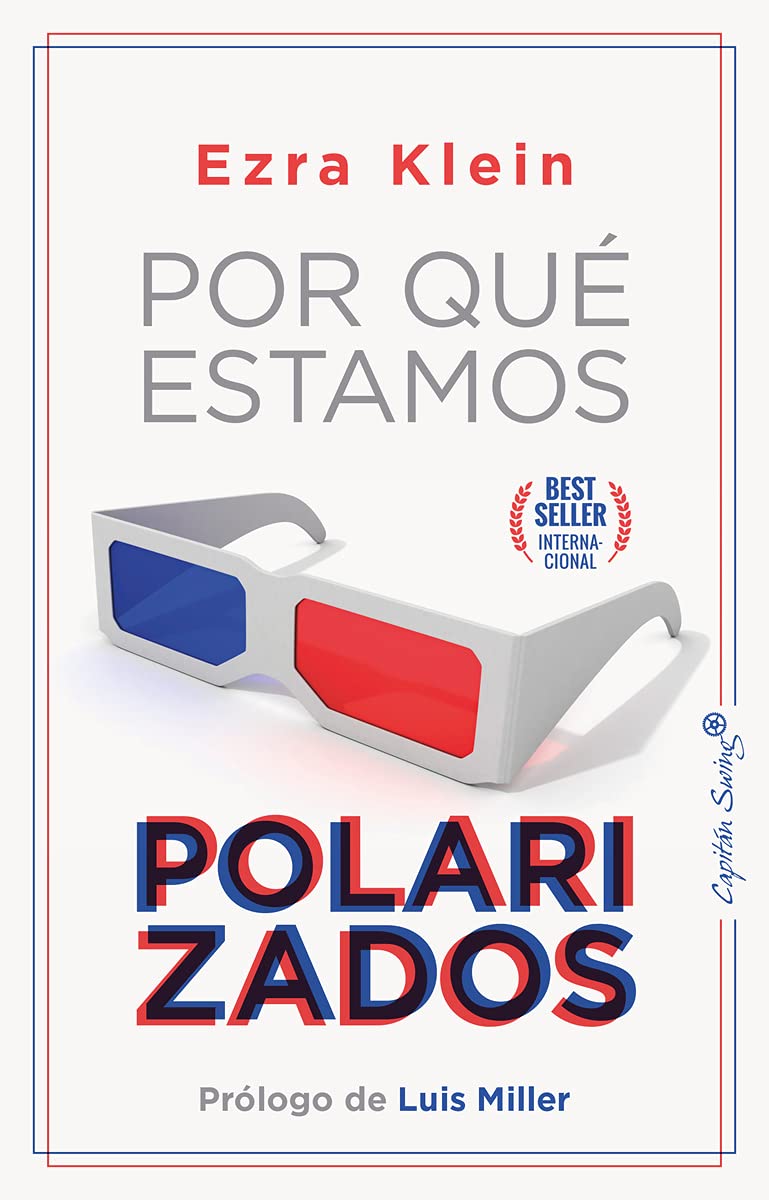 Por qué estamos polarizados book