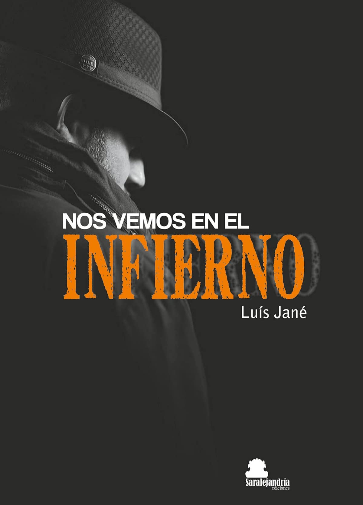 NOS VEMOS EN EL INFIERNO Contemporary literature
