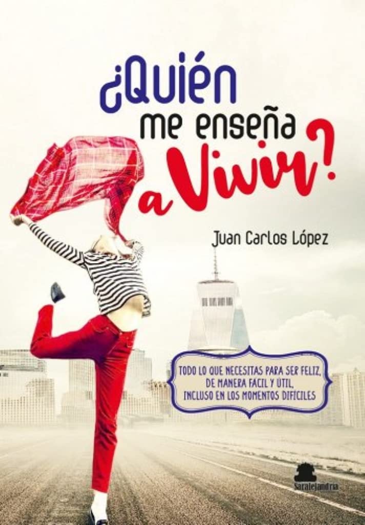 ¿QUIÉN ME ENSEÑA A VIVIR? Leisure, Home & Garden
