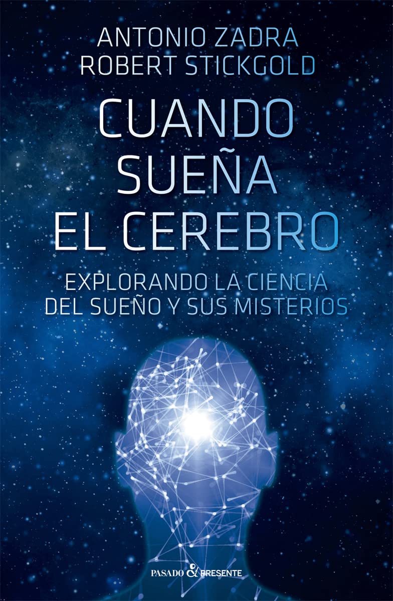 Cuando sueña el cerebro Natural Sciences