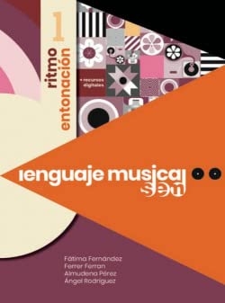 LENGUAJE MUSICAL SEM 1: Ritmo y Entonación 1 book