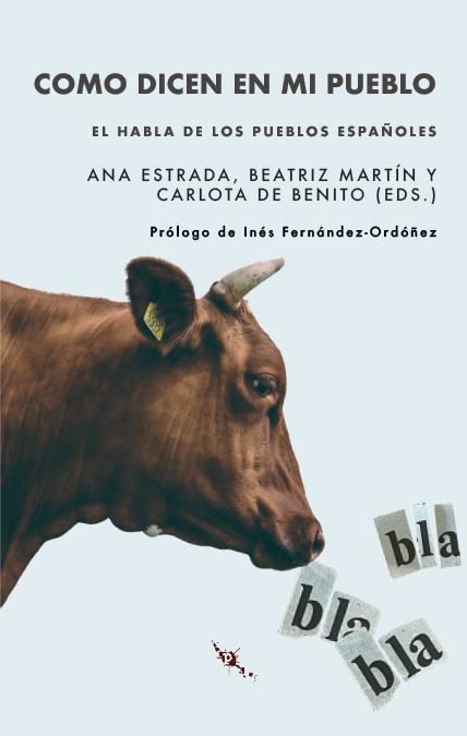 Como dicen en mi pueblo: el habla de los pueblos españoles Books