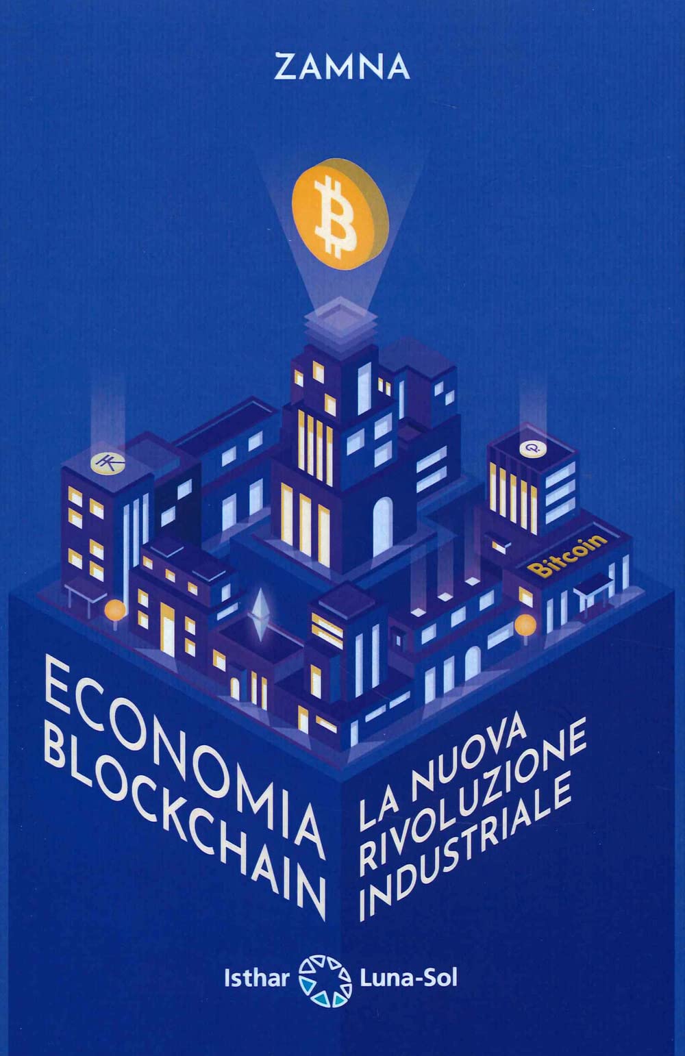 Economia blockchain. La nuova rivoluzione industriale book