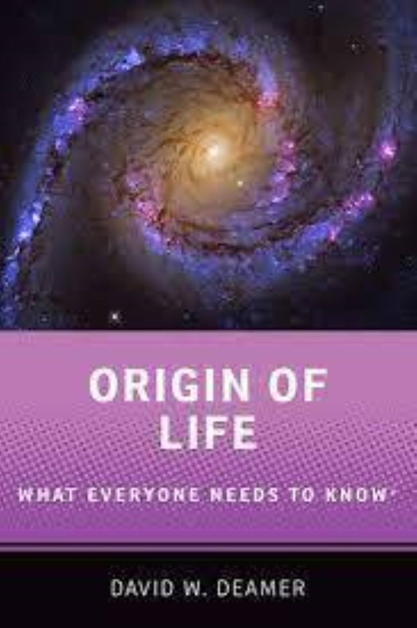 El origen de la vida / Origin of Life: Todo Cuanto Hay Que Saber / What Everyone Needs to Know book