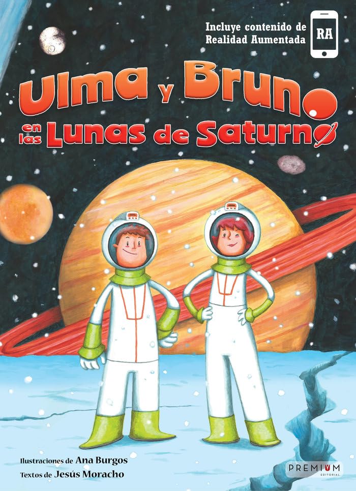 Ulma y Bruno en las lunas de Saturno (Álbum Ilustrado, Band 10) Natural Sciences