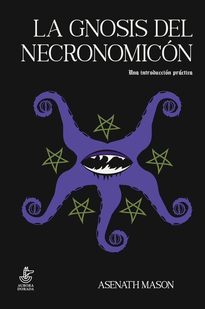 La gnosis del Necronomicón: Una introducción práctica book