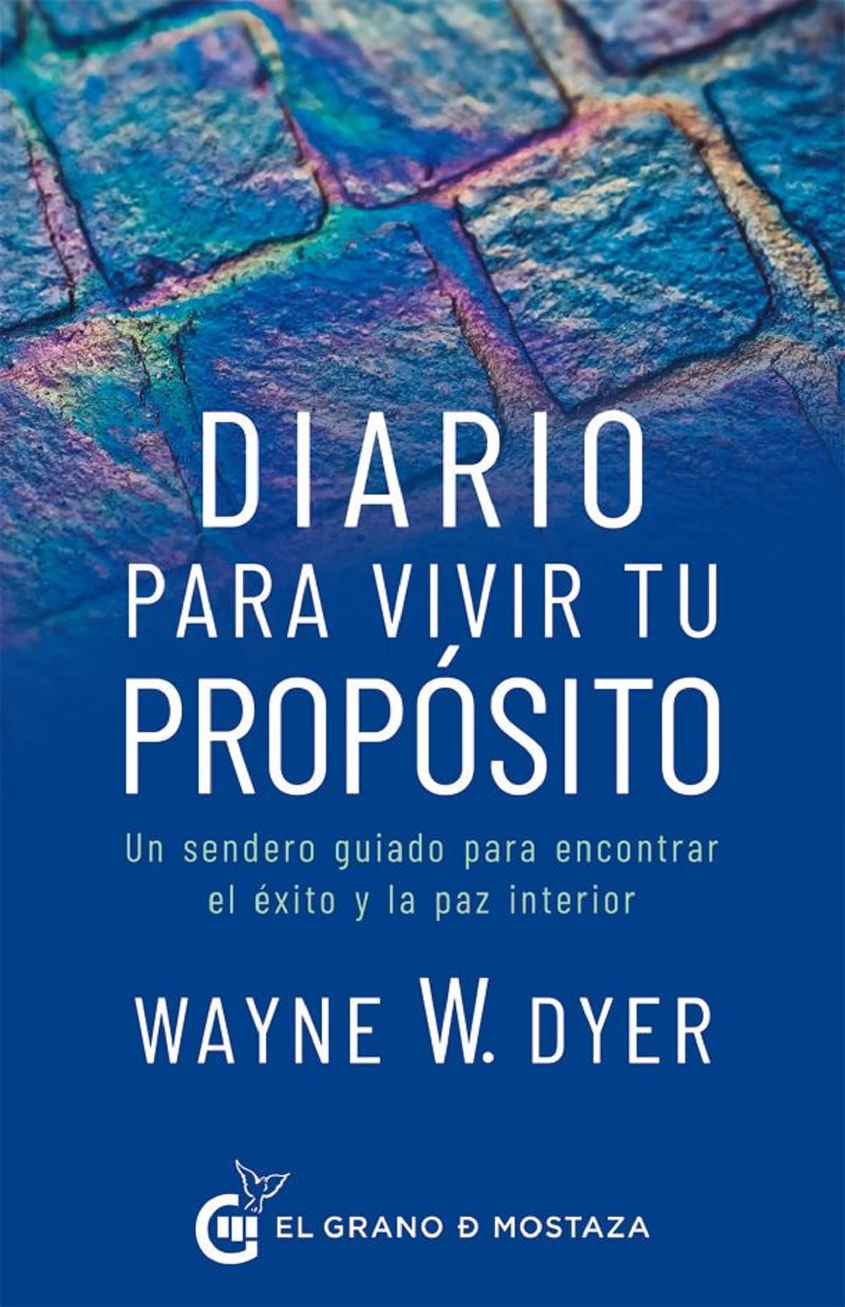 Diario para vivir tu propósito: Un sendero guiado para encontrar el éxito y la paz interior (Terapias) Business, Finance & Career