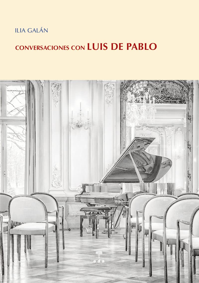 Conversaciones con Luis de Pablo (Lecciones de cosas, Band 33) Arts & Music