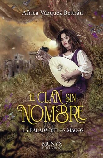 El clan sin nombre.: La balada de los magos. book