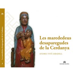 Les marededeus desaparegudes de la Cerdanya (Pirineu art, Band 3) Fantasy & Sci-Fi