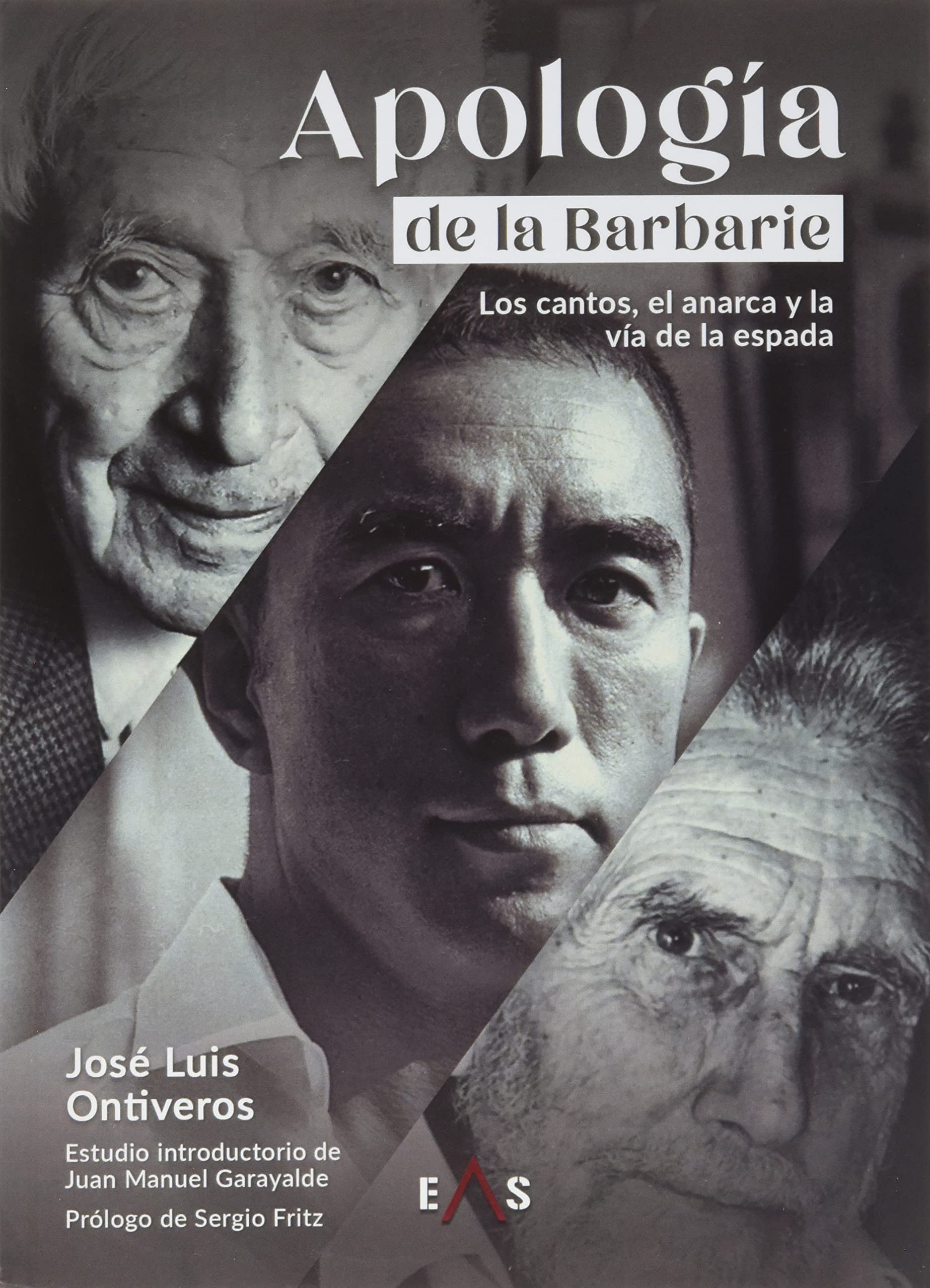 Apología de la barbarie : los cantos, el anarca y la vía de la espada Living & Furnishing