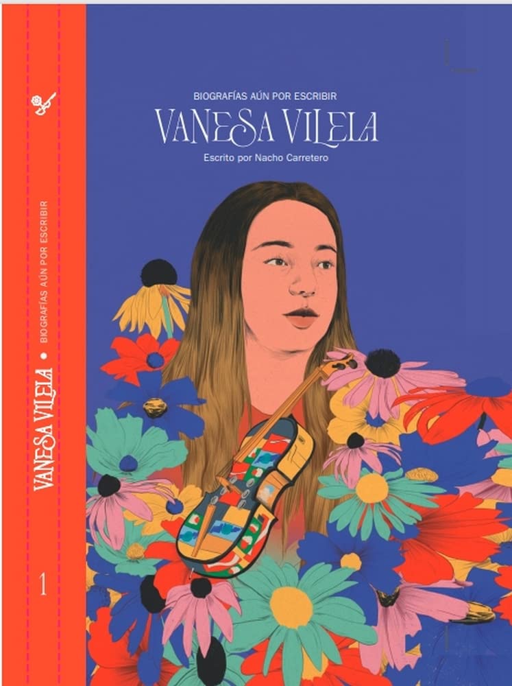 BIOGRAF?AS A?N SIN ESCRIBIR: VANESA VILELA Books