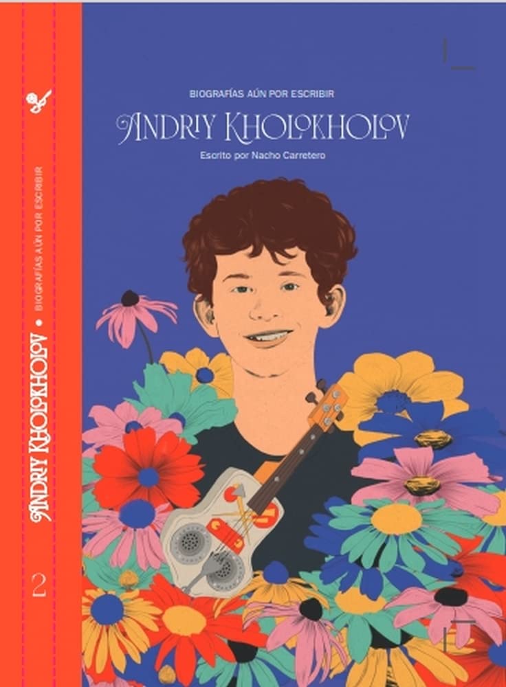 BIOGRAF?AS A?N SIN ESCRIBIR: ANDRIY KOLOKHOLOV Books