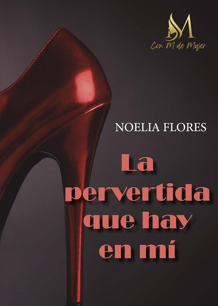 La pervertida que hay en mi Classics