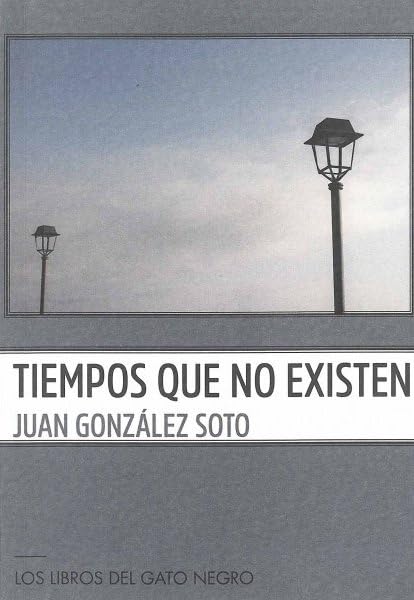 TIEMPOS QUE NO EXISTEN Books