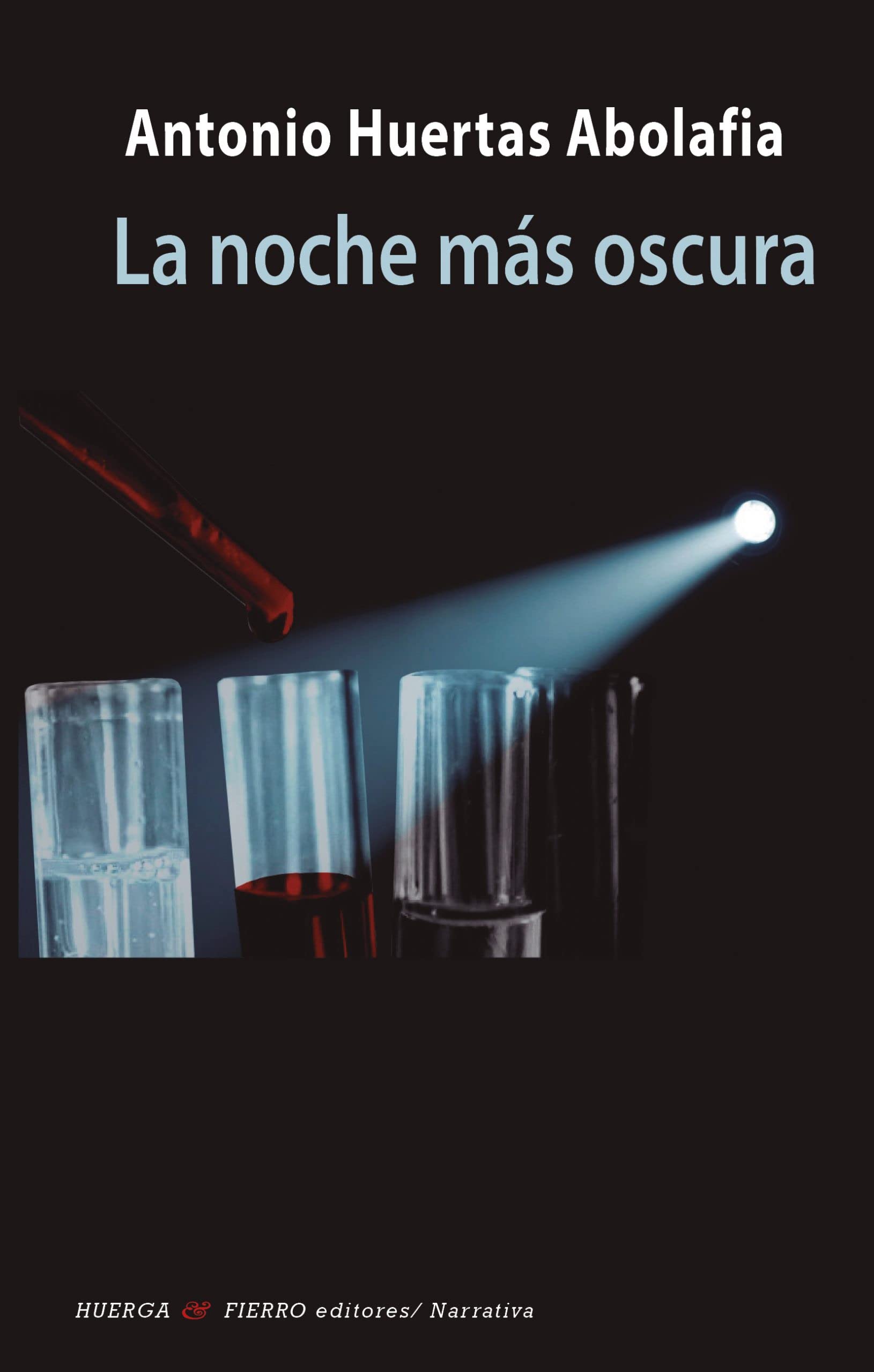 La noche más oscura (Narrativa, Band 524) Contemporary literature