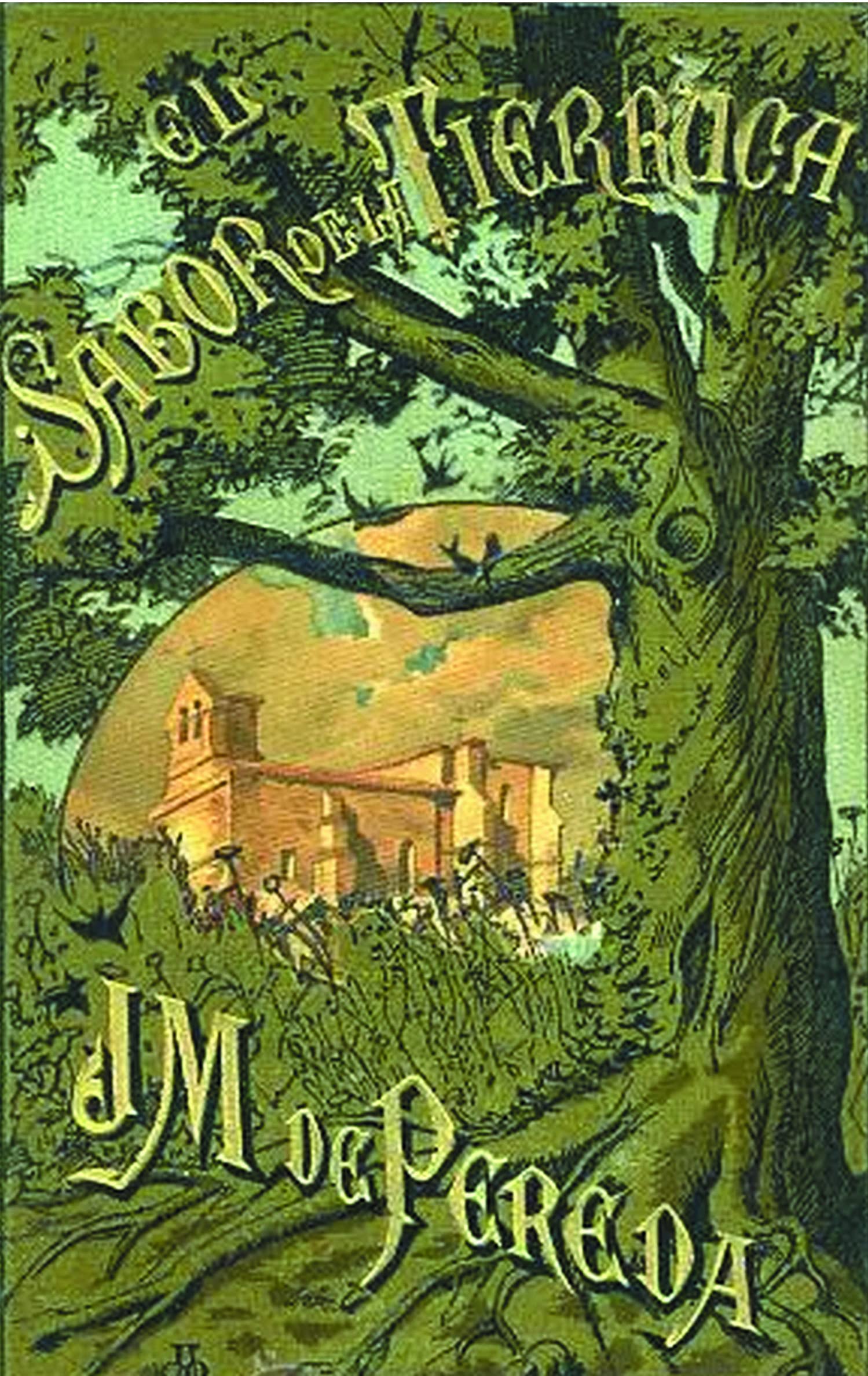 El sabor de la tierruca (Colección de ediciones facsimilares de la Academia, Band 42) Contemporary literature