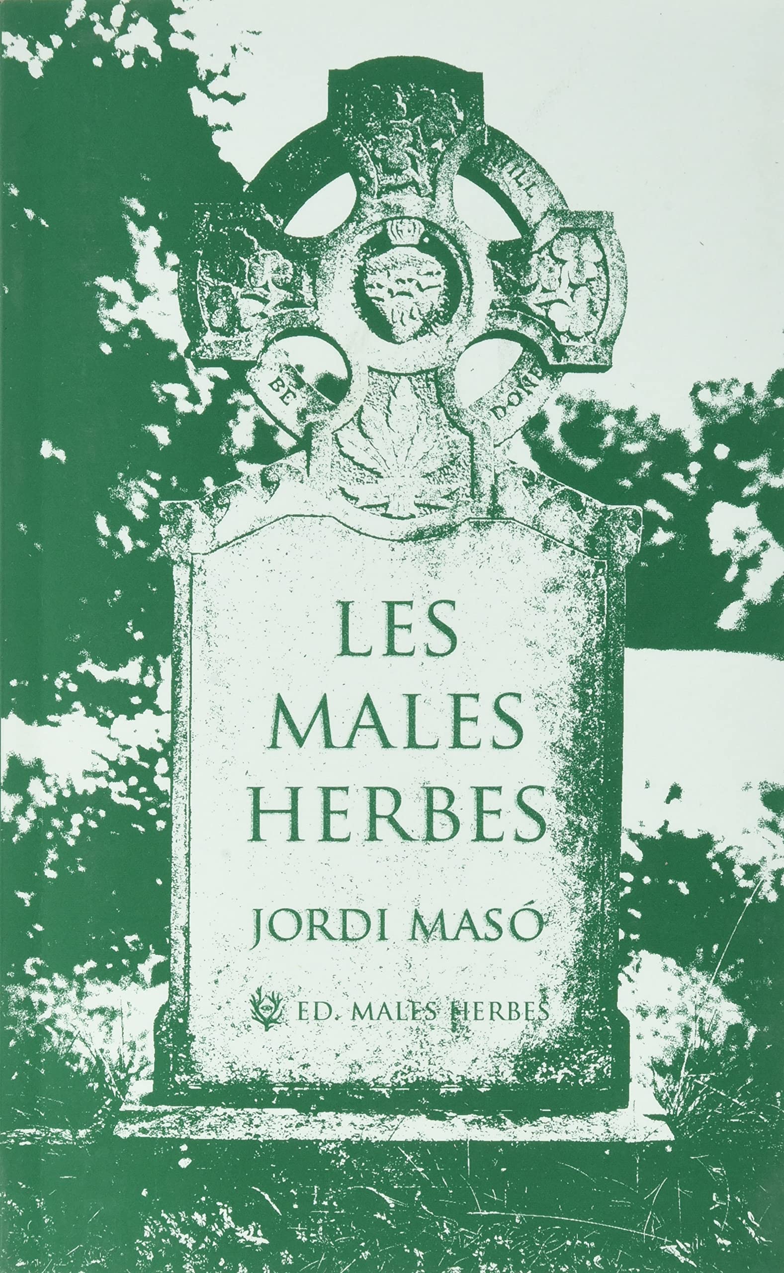 Les males herbes book